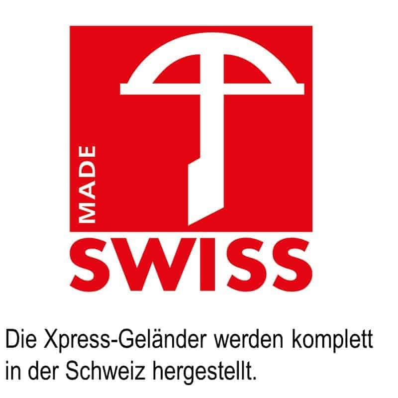 Die Xpress-Gelaender werden ausschliesslich in der Schweiz produziert